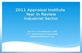 2011 Appraisal Institute Year in Review Industrial Sector By Linn A. Duesterbeck, MAI L.A. Duesterbeck & Associates lad@laduesterbeck.com.