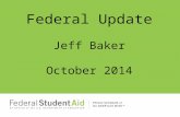 Federal Update Jeff Baker October 2014. 2 Sequestration.