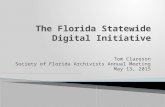 Tom Clareson Society of Florida Archivists Annual Meeting May 13, 2015.
