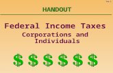 Tax-1 HANDOUT Federal Income Taxes Corporations and Individuals.