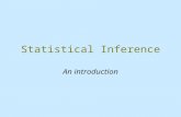 Statistical Inference An introduction. Big picture Use a random sample to learn something about a larger population.