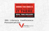 IDS Library Conference Presentation. AGENDA Topics What we will review today… Our New York Facilities, Work Flows and Line Hauls Expectations Exceptions.
