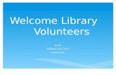 Welcome Library Volunteers to the Hubbard 2012-2013 School Year!