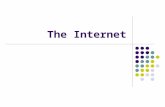 The Internet. The Beginning of the Internet The Internet started when the Advanced Research Projects Agency (ARPA) of the United States Defense Department.