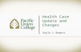Health Care Update and Changes Gayln L Bowers. Agenda Health Care Plan Data Plan Changes Questions and Answers.