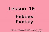Lesson 10 Hebrew Poetry © Don Fisher .