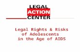 Legal Rights & Risks of Adolescents in the Age of AIDS.