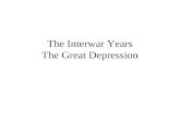 The Interwar Years The Great Depression. What were the long-term causes of the Great Depression?