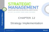 C HAPTER 12 Strategy Implementation. What is strategy implementation? What is more important, strategy formulation or strategy implementation? What is.