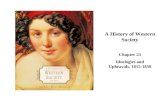 A History of Western Society Chapter 23 Ideologies and Upheavals, 1815-1850 Cover Slide.