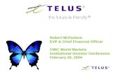 Robert McFarlane EVP & Chief Financial Officer CIBC World Markets Institutional Investor Conference February 20, 2004.