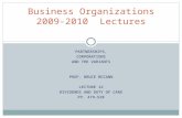 PARTNERSHIPS, CORPORATIONS AND THE VARIANTS PROF. BRUCE MCCANN LECTURE 12 DIVIDENDS AND DUTY OF CARE PP. 479-528 Business Organizations 2009-2010 Lectures.