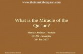 Hamza Andreas Tzortzis What is the Miracle of the Qur’an? Hamza Andreas Tzortzis SOAS University 31 st Jan 2007 .