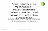 Some studies on Vietnamese multi-document summarization and semantic relation extraction Laboratory of Data Mining & Knowledge Science 9/4/20151 Laboratory.