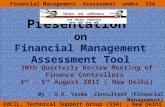 EdCIL, Technical Support Group (SSA), New Delhi Presentation on Financial Management Assessment Tool 30th Quarterly Review Meeting of Finance Controllers.