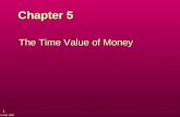 1 Prentice Hall, 1998 Chapter 5 The Time Value of Money.