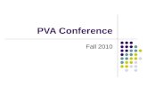 PVA Conference Fall 2010. Consuetudo Debet Esse Certa The Custom Must be Changed.