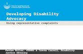 Developing Disability Advocacy Using representative complaints Kenton Miller, VEOHRC & Trevor Carroll, Disability Justice Advocacy.