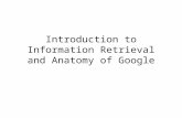 Introduction to Information Retrieval and Anatomy of Google.