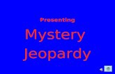 Presenting Mystery Jeopardy. Clueless but Effective Using Their Little Gray Cells YA Mystery Lit Teen Detectives and Spies No Place Like Holmes 10 20.