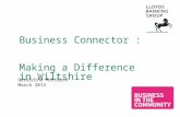 Business Connector : Making a Difference in Wiltshire Geraldine McKibbin March 2013.