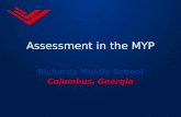 Assessment in the MYP Richards Middle School Columbus, Georgia.