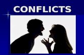 C CC CONFLICTS. What conflict is. Conflict is a quarrel between two or more people, when they are disagree with each other. Conflict is a quarrel between.