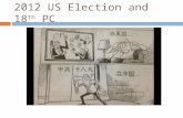 2012 US Election and 18 th PC. 18 th PC  .