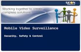 Security, Safety & Control Mobile Video Surveillance.