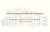 Practising Certificate Module Integrated Electronic Litigation System 2014.