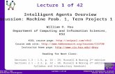 Computing & Information Sciences Kansas State University Lecture 1 of 42 CIS 530 / 730 Artificial Intelligence Lecture 1 of 42 William H. Hsu Department.