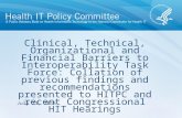 Clinical, Technical, Organizational and Financial Barriers to Interoperability Task Force: Collation of previous findings and recommendations presented.