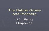 The Nation Grows and Prospers U.S. History Chapter 11.