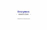 Enzymes - exercise - Vladimíra Kvasnicová. Each question of the test contains 4 statements (a, b, c, d). You can obtain 1 point (correct answer), –1 point.