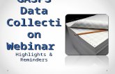 GASPS Data Collection Webinar Highlights & Reminders.