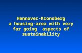 Hannover-Kronsberg a housing-area with very far going aspects of sustainability.