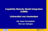 Capability Maturity Model Integration (CMMI) Universiteit van Amsterdam Jan Jaap Cannegieter Rini van Solingen.