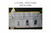 LIVING HERITAGE BUCKLAND. About Living Heritage Living Heritage is an online bilingual initiative that enables New Zealand schools to develop and publish.