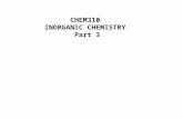 CHEM310 INORGANIC CHEMISTRY Part 3. ORGANOMETALLIC CHEMISTRY 1.Introduction (types and rationale) 2.Molecular orbital (bonding) of CO, arrangement “in.