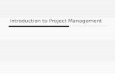 Introduction to Project Management. 2 Learning Objectives  Understand the growing need for better project management, especially for media and creative.