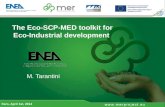 The Eco-SCP-MED toolkit for Eco-Industrial development M. Tarantini Faro, April 1st, 2014.