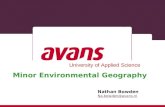 Nathan Bowden Na.bowden@avans.nl Minor Environmental Geography University of Applied Science.