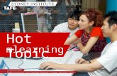 Hot Topic mlearning. Ambition in Action  Paula Williams Jo Kay Mobile Technology in Education Getting the message across ANYWHERE, ANYTIME…
