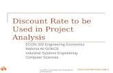 Www.izmirekonomi.edu.tr (c) 2001 Contemporary Engineering Economics1 Discount Rate to be Used in Project Analysis ECON 320 Engineering Economics Mahmut.