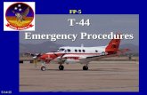 5/14/15 FP-5T-44 Emergency Procedures. Ground Emergencies.