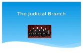 The Judicial Branch. Essential Question What is the role of and how does the judicial branch of government work in the U.S.?