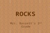 Mrs. Bassett’s 3 rd Grade ROCKS. Mica Amber Simpson.