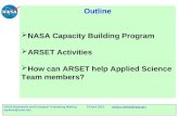 A project of NASA Applied Sciences Overview of the NASA Applied Remote Sensing Training (ARSET) Program Amita V. Mehta and Ana I. Prados NASA-University.