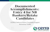 Documented Accomplishments: Entry 4 for NB Bankers/Retake Candidates CERRA National Board Candidate Support Workshop Toolkit WS6 2014.