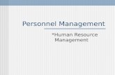 Personnel Management *Human Resource Management. Eight Areas of Operations Facility Management (Building/Grounds Maintenance and Custodial Services) Fiscal.